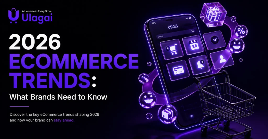 2026 ecommerce trends and strategies brands need to know for online growth
