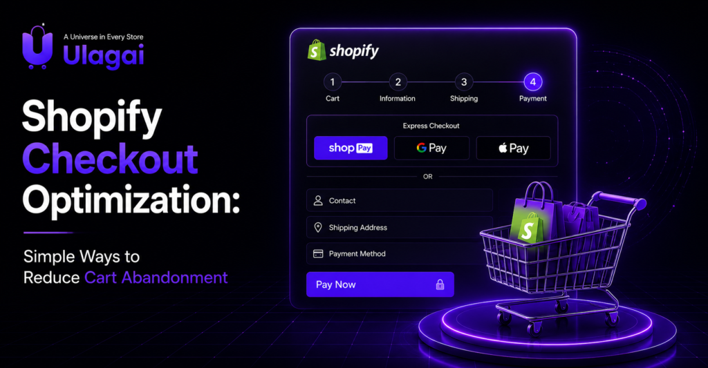 Shopify checkout optimization techniques to reduce cart abandonment and increase conversions